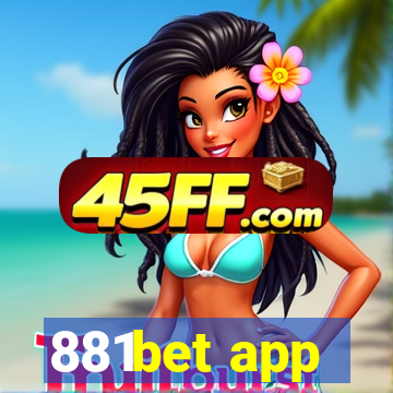 881bet app